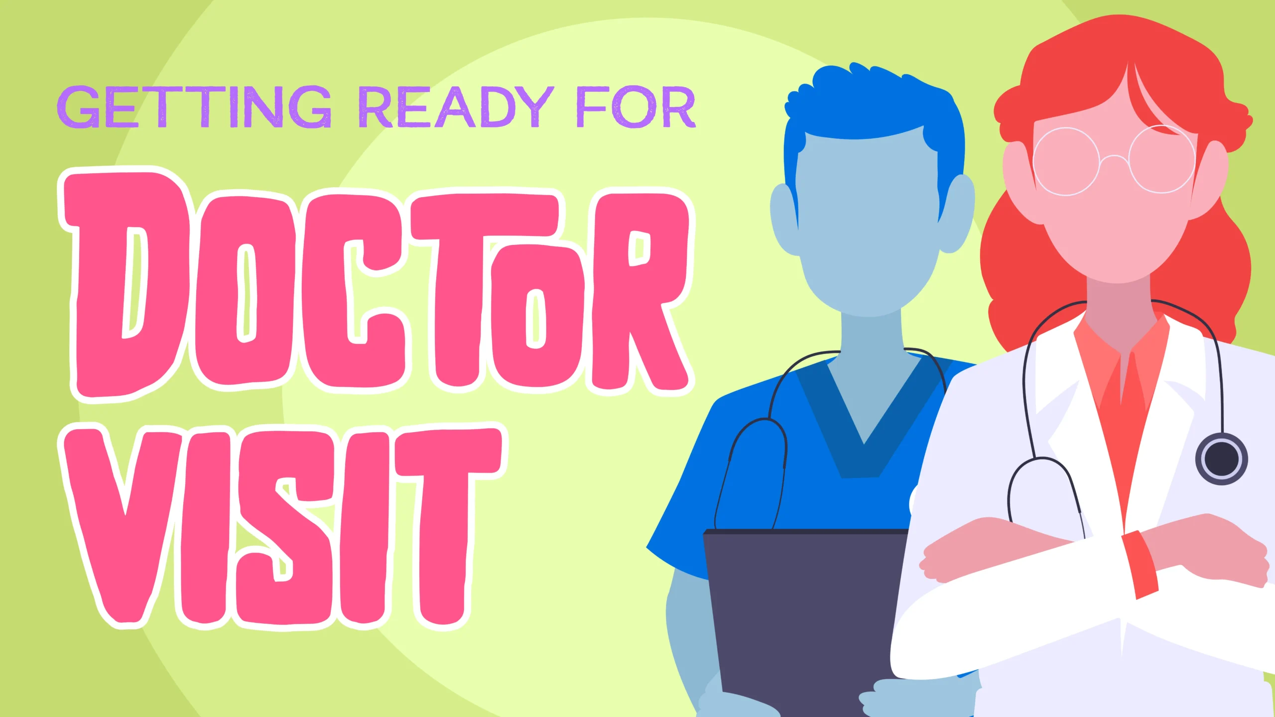 Preparing for Doctor visit